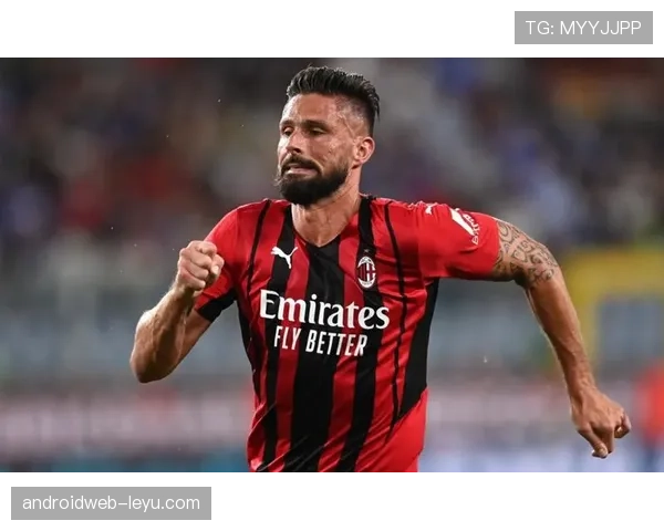 吉鲁锋线发力，领衔球队进攻成为核心