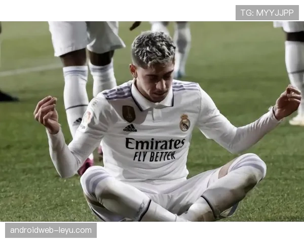 巴尔韦德皇马低谷期表现稳健，状态持续提升